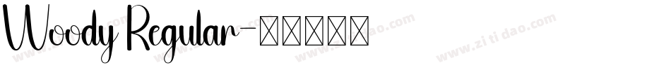 Woody Regular字体转换